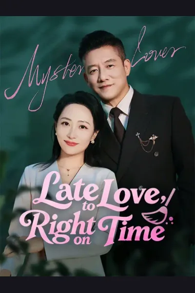 Late to Love, Right on Time poster