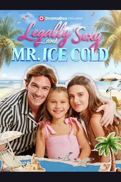 Legally Sexy and Mr. Ice Cold poster