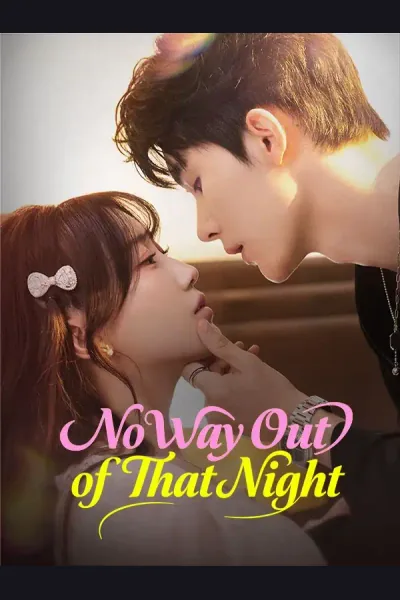 Affiche de No Way Out of That Night