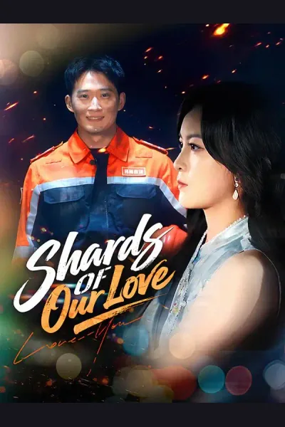 Pôster de Shards of Our Love