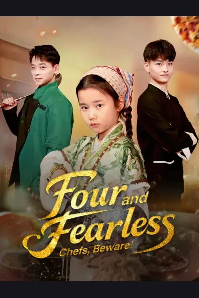 Four and Fearless: Chefs, Beware! poster