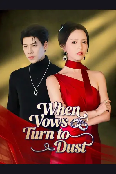 Pôster de When Vows Turn to Dust