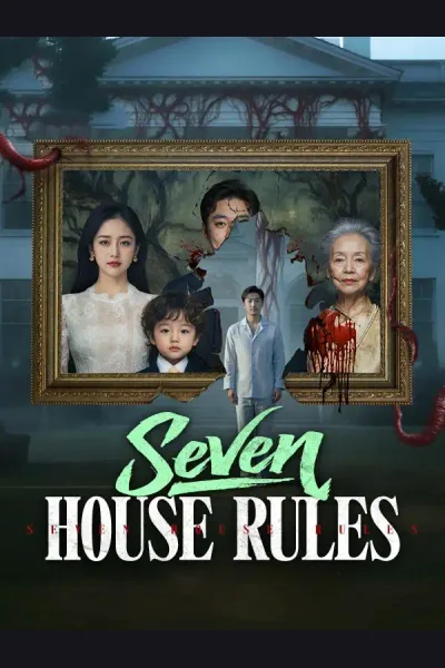 Seven House Rules poster