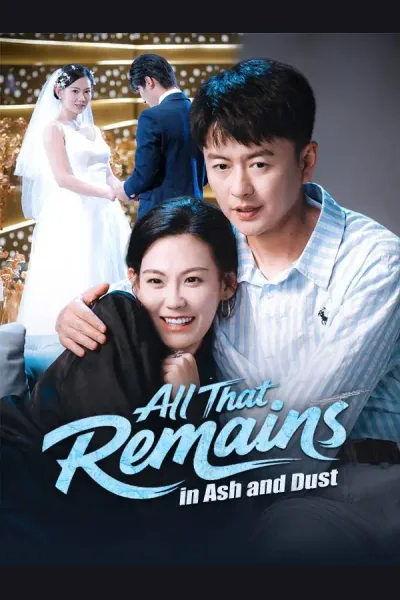 Affiche de All That Remains in Ash and Dust