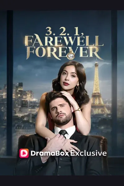 Póster de 3.2.1, Farewell Forever