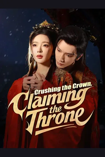 Affiche de Crushing the Crown, Claiming the Throne