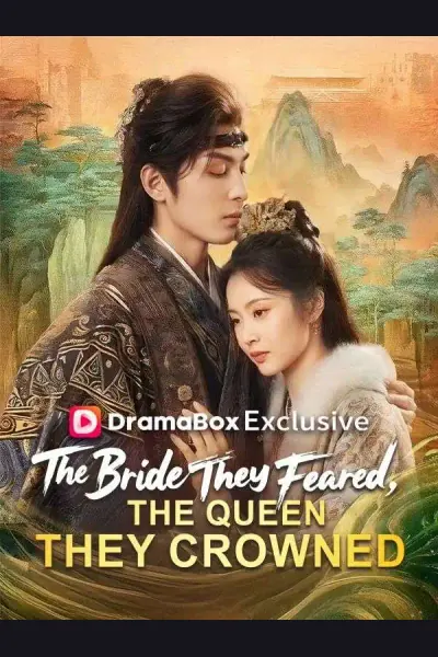 The Bride They Feared, The Queen They Crowned poster