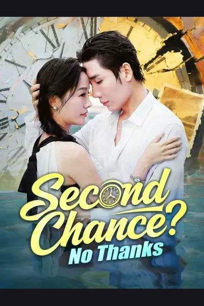 Second Chance? No Thanks poster