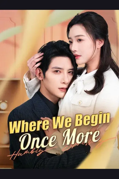 Affiche de Where We Begin Once More
