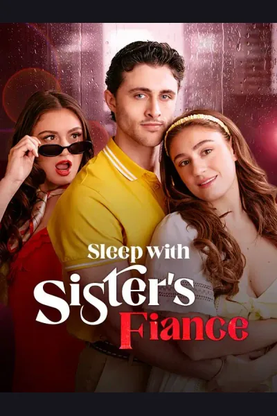 Sleep With Sister's Fiance poster