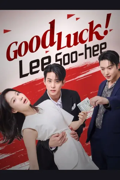 Affiche de Good Luck! Lee Soo-hee