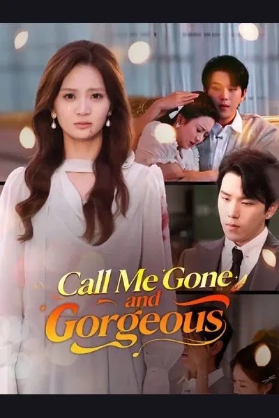 Póster de Call Me Gone and Gorgeous