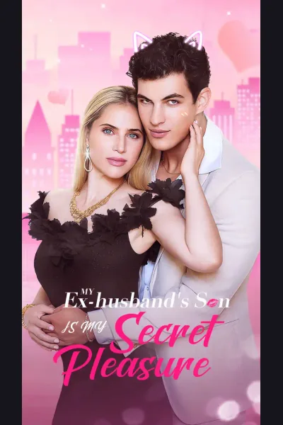 My Ex-husband's Son is My Secret Pleasure poster