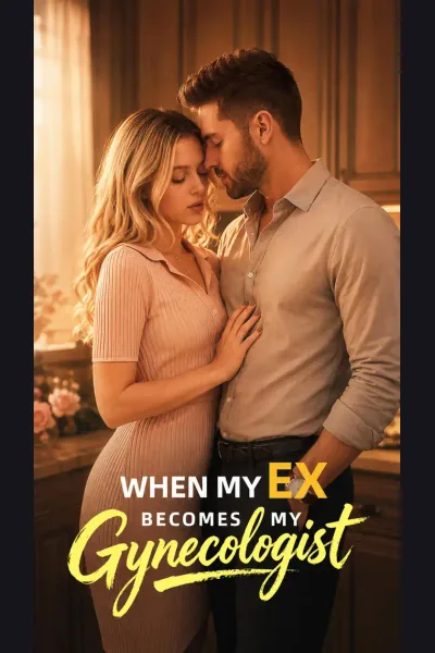 Affiche de When My Ex Becomes My Gynecologist