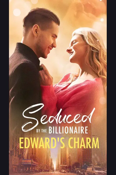 Póster de Seduced by the Billionaire Edward's Charm