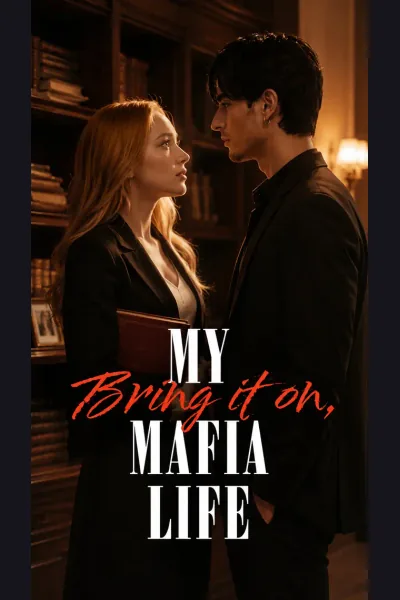 Póster de Bring It On, My Mafia Life