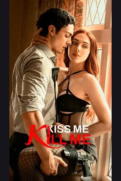 Póster de Kiss me Kill me