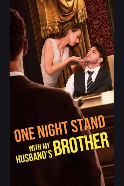 Póster de One Night Stand with My Husband's Brother