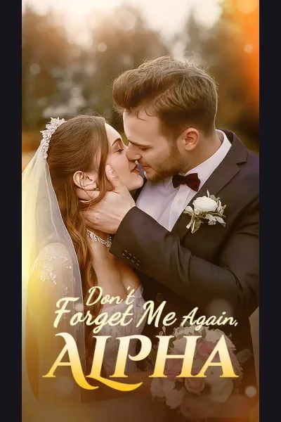 Affiche de Don't forget me again,Alpha!