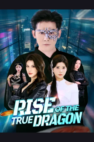 Rise of the True Dragon poster
