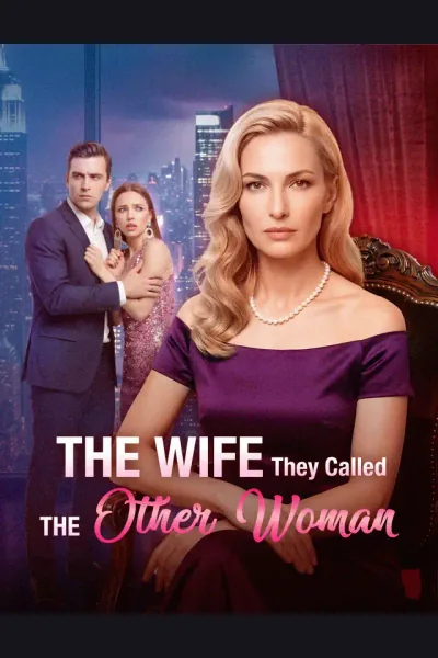 The Wife They Called the Other Woman poster