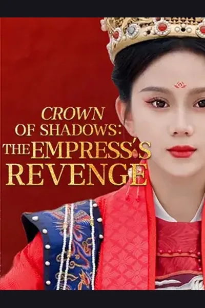 Póster de Crown of Shadows: The Empress’s Revenge