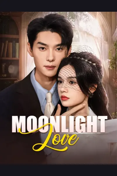 Póster de Moonlight Love(Dubbed)