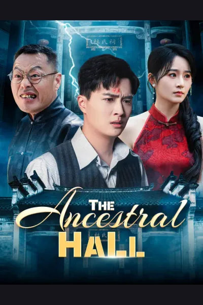 The Ancestral Hall poster