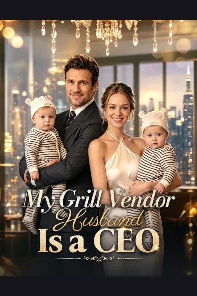 My Grill Vendor Husband Is a CEO poster