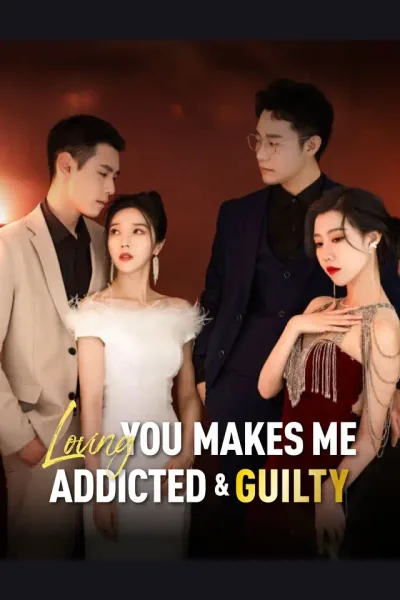 Póster de Loving You Makes Me Addicted and Guilty