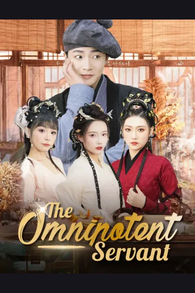 Póster de The Omnipotent Servant