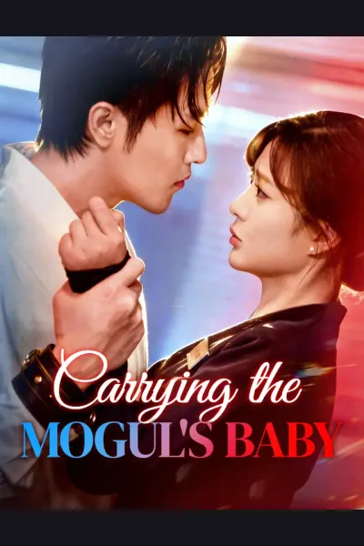 Carrying the Mogul's Baby poster