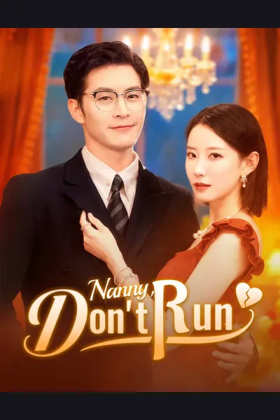 Affiche de Nanny, Don't Run