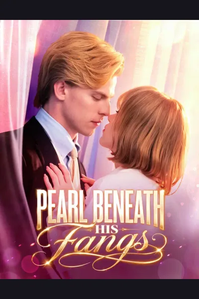 Pearl Beneath His Fangs poster