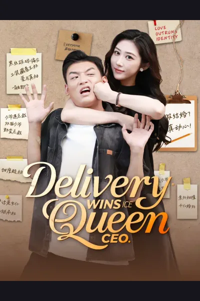 Delivery Guy Wins Ice Queen CEO poster