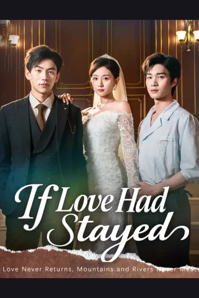 Póster de If Love Had Stayed