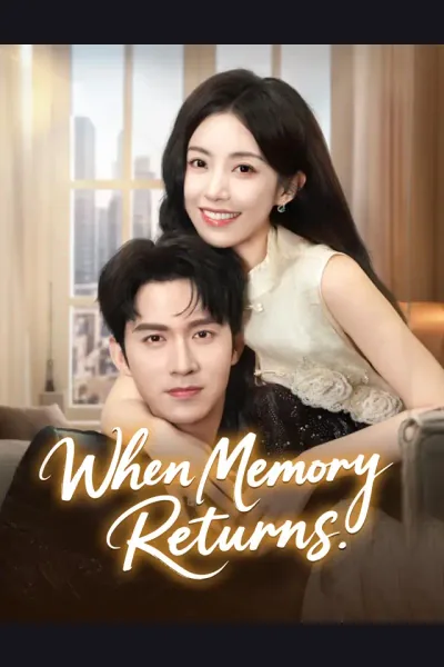 When Memory Returns poster