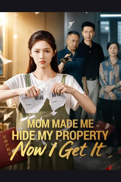 Affiche de Mom Made Me Hide My property. Now I Get It