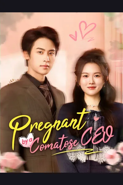 Affiche de Pregnant by a Comatose CEO
