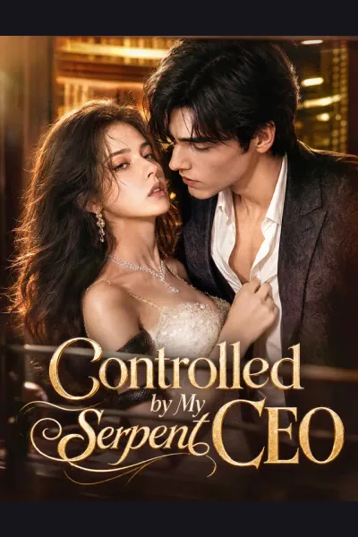 Póster de Controlled by My Serpent CEO