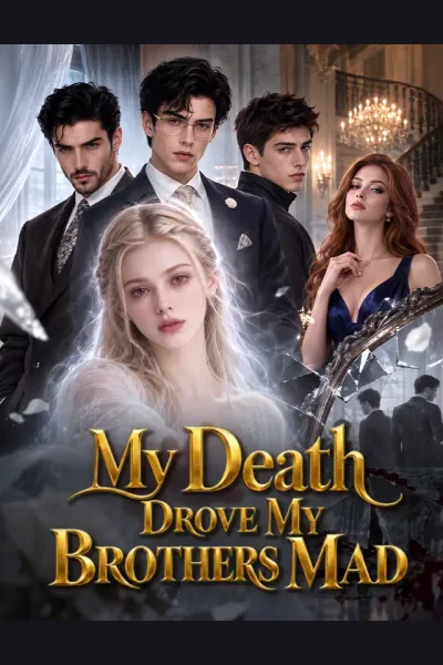Póster de My Death Drove My Brothers Mad