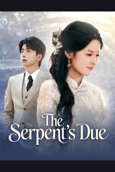 The Serpent’s Due poster