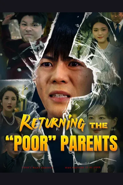 Returning the “Poor” Parents poster