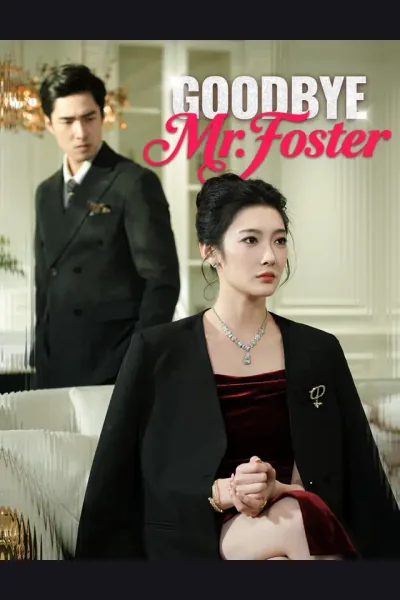 Affiche de Goodbye, Mr. Foster