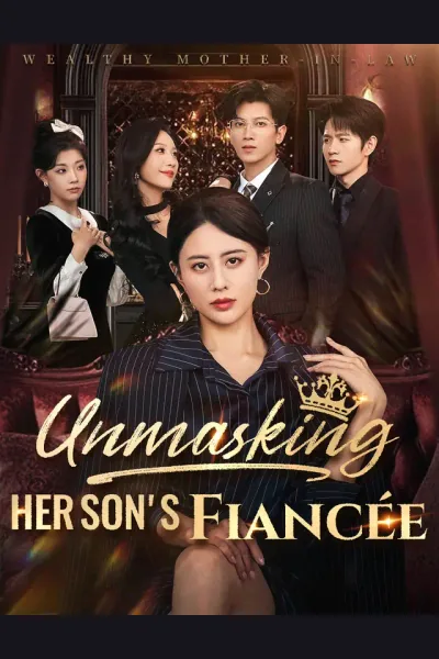 Pôster de Unmasking Her Son's Fiancée