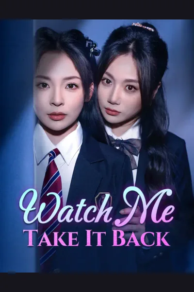 Affiche de Watch Me Take It Back