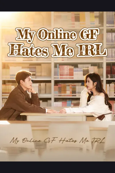 Póster de My Online GF Hates Me IRL