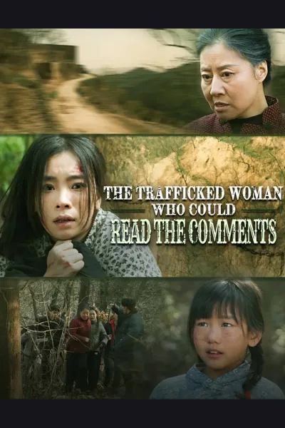 The Trafficked Woman Who Could Read the Comments poster