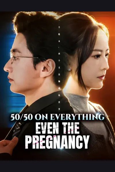 Póster de 50/50 on Everything, Even the Pregnancy