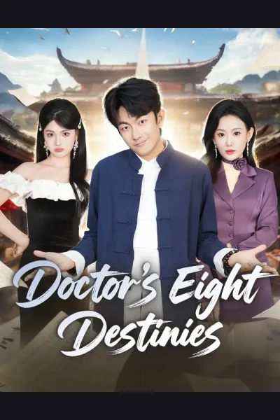 Doctor’s Eight Destinies poster